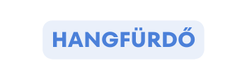 HANGfürdő